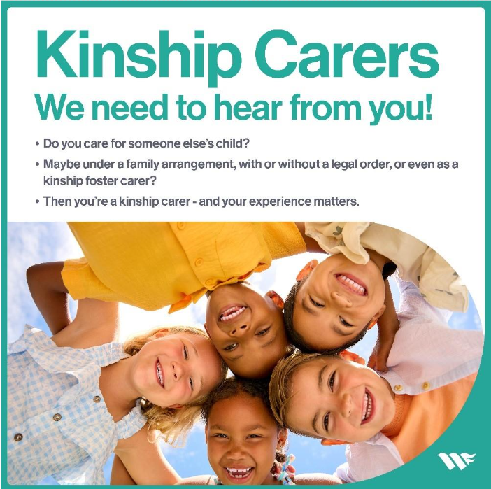 Kinship Carers - we need to hear from you