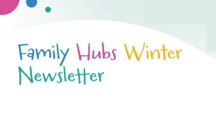 Barrow Family Hub winter newsletter