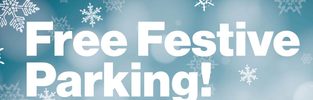 A sign saying "Free Christmas parking."